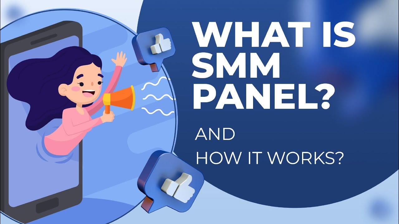 Navigating the Digital Landscape with the “SMM Panel”